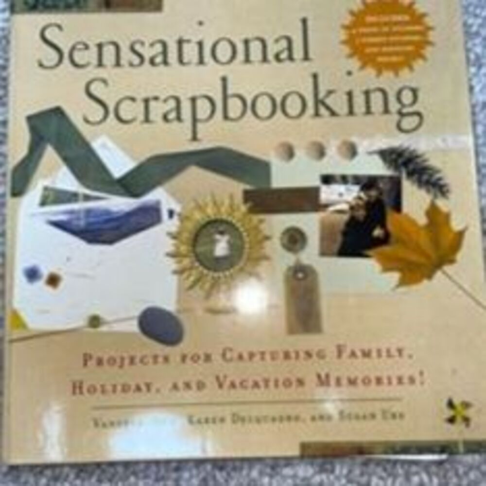 Sensational Scrapbooking by Susan Ure